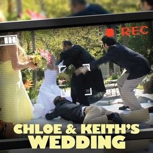 chloe and keith's wedding fake|Chloe and Keith's Wedding .